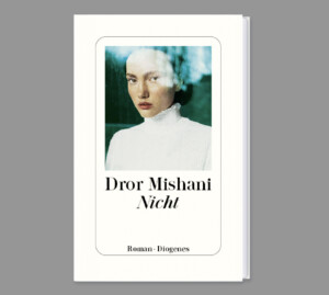 Buchcover „Nicht“ von Dror Mishani