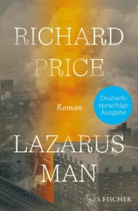 Buchcover „Lazarus Man“ von Richard Price
