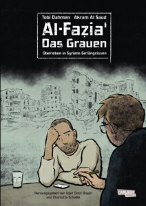Buchcover „Al-Fazia’ – Das Grauen“ von Tobi Dahmen und Akram Al Saud
