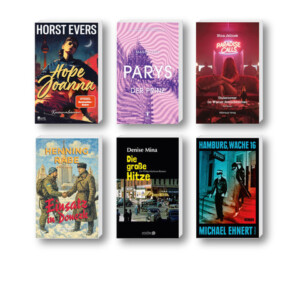 Die besten Krimis im Juni 2026: Buchcover von Magdalena Parys, Horst Evers, Nina Jelinek, Michael Ehnert, Henning Rabe und Denise Mina