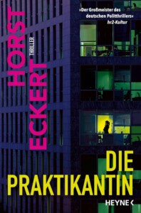 Buchcover „Die Praktikantin“ von Horst Eckert