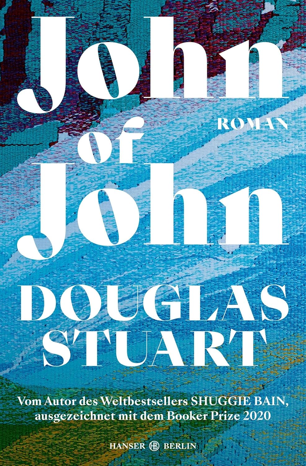 Buchcover „John of John“ von Douglas Stuart