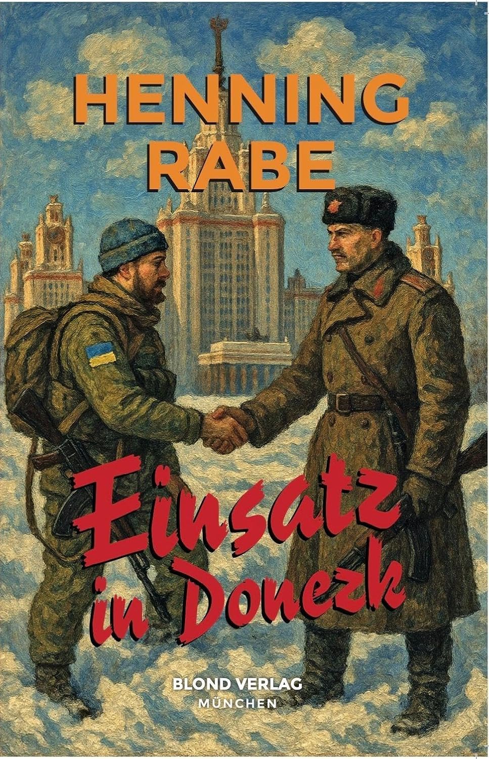 Buchcover „Einsatz in Donezk“ von Henning Rabe