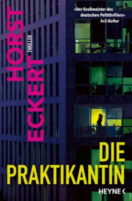 Buchcover „Die Praktikantin“ von Horst Eckert