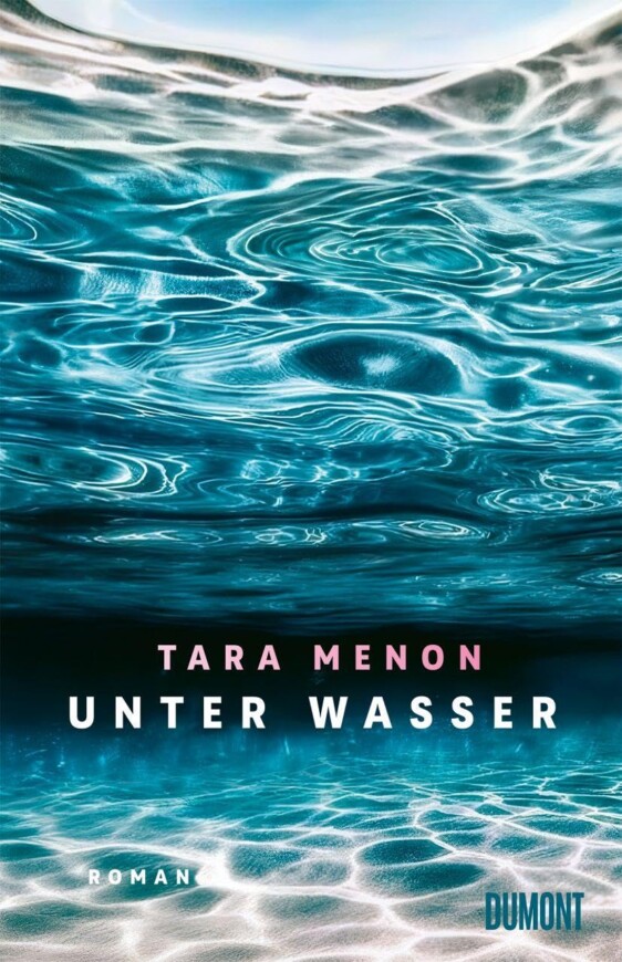 Buchcover „Unter Wasser“ von Tara Menon