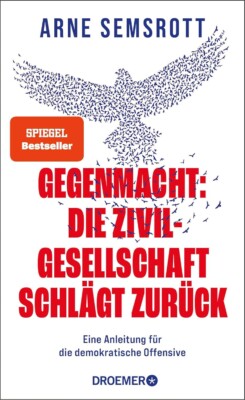 Buchcover „Gegenmacht: Die Zivilgesellschaft schlägt zurück“ von Arne Semsrott