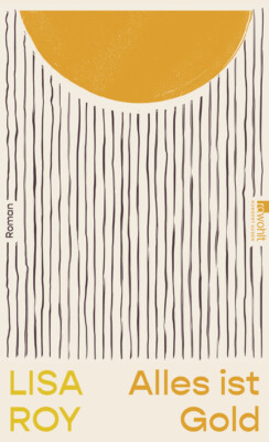 Buchcover „Alles ist Gold“ von Lisa Roy