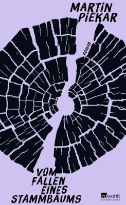 Buchcover „Vom Fällen eines Stammbaums“ von Martin Piekar