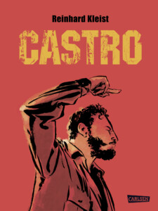 Buchcover „Castro“ von Reinhard Kleist