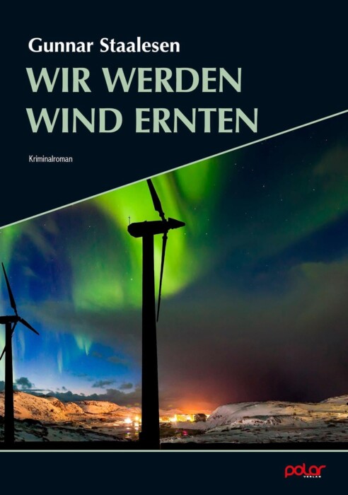 Buchcover „Wir werden Wind ernten“ von Gunnar Staalesen