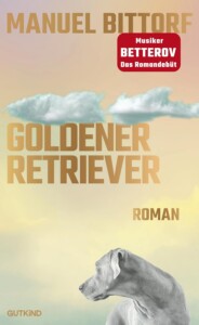 Buchcover „Goldener Retriever“ von Manuel Bittorf