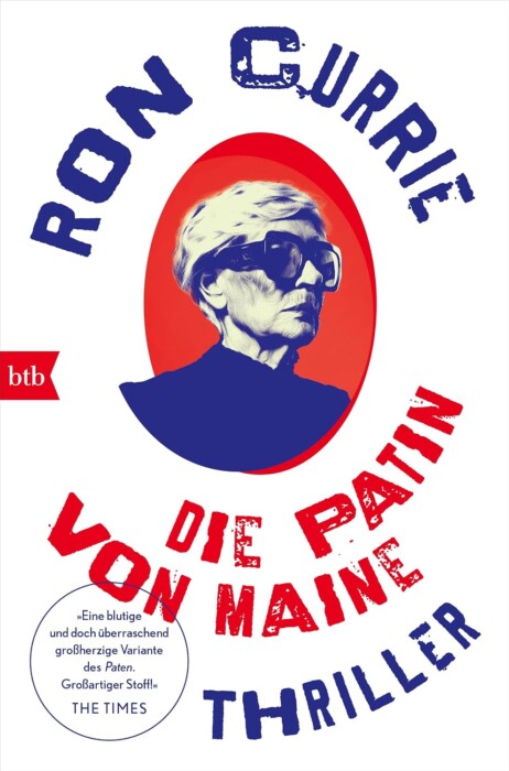 Buchcover „Die Patin von Maine“ von Ron Currie